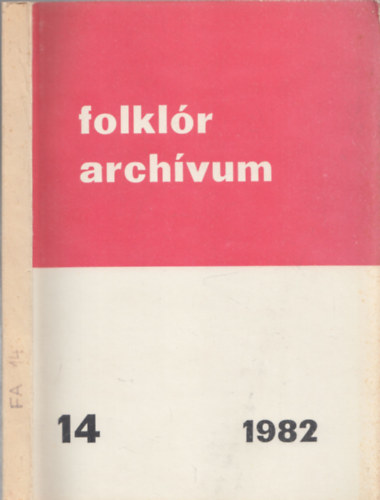 Hoppl Mihly szerk. - Folklr archvum 14.