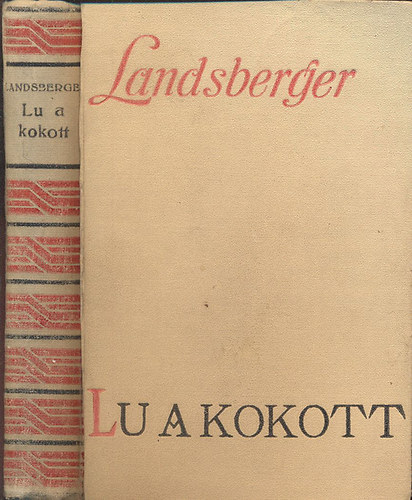 Arthur Landsberger - Lu a kokott