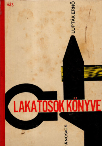 Lupt�k Ern� - Lakatosok k�nyve