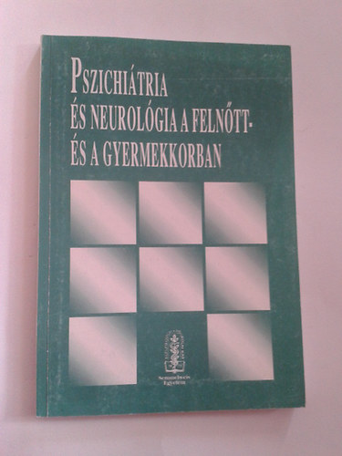 Pszichitria s neurolgia a felntt s gyermekkorban