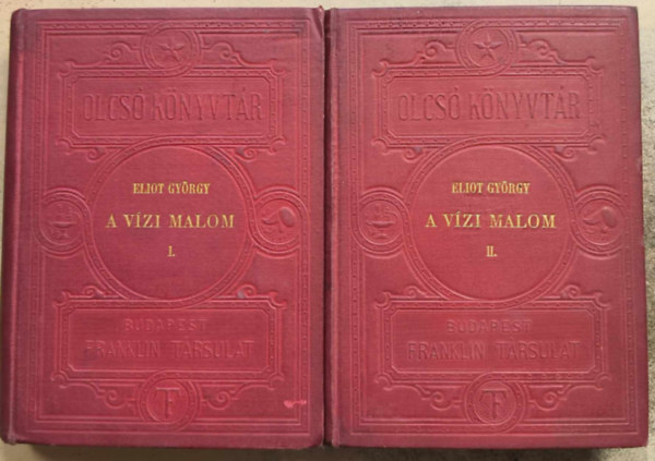 Elliot Gy�rgy - A v�zi malom I-II.