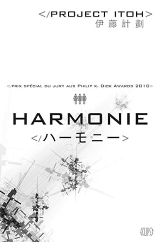 Project Itoh - Harmonie