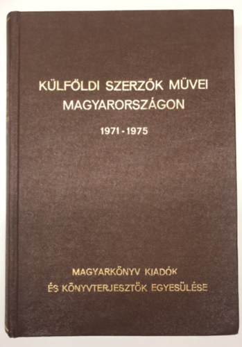 Erdlyi gnes  Iszlain Merkovszky Erzsbet (szerk.) - Klfldi szerzk mvei Magyarorszgon 1971-1975