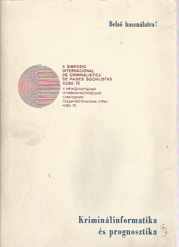 Kriminálinformatika és prognosztika