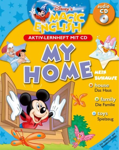 Disney Enterprises Inc - Disney's Magic English: My Home - Mein Zuhause