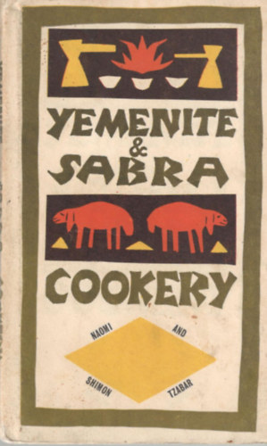 Yemenite & Sabra Cookery