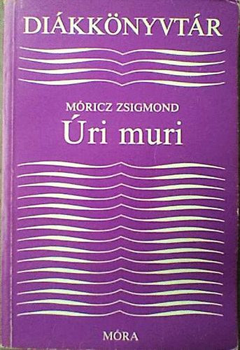 Mricz Zsigmond - ri muri