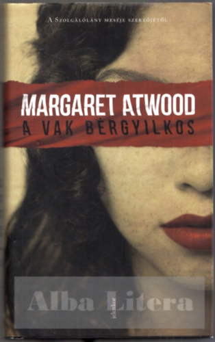 Margaret Atwood - A vak brgyilkos