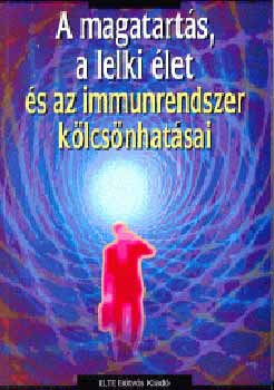 Urbn Rbert - A magatarts, a lelki let s az immunrendszer klcsnhatsai