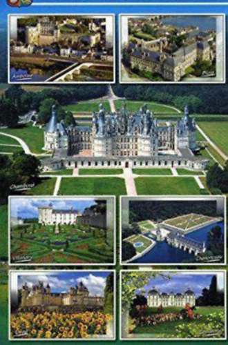 The Chateaux of the Loire