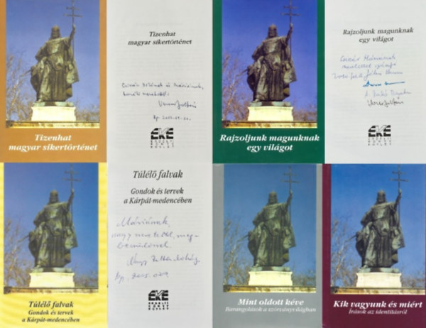 D�vid Gyula Veress Zolt�n  (szerk.) - 5 db a  Hat�rtalan haz�ban sorozatb�l: T�l�l� falvak - Gondok �s tervek a K�rp�t-medenc�ben -  Dedik�lt! + Mint oldott k�ve - Barangol�sok a sz�rv�nyvil�gban +  Kik vagyunk �s mi�rt - �r�sok az identit�sr�l + Rajzoljunk magunkna