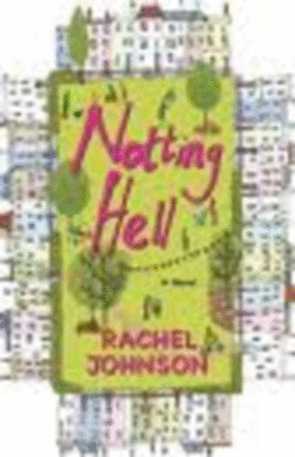 Rachel  Johnson - Notting Hell