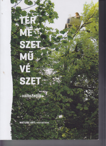 Természetművészet - változók