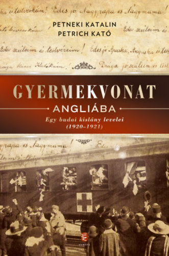 Petneki Katalin Petrich Kat - Gyermekvonat Angliba