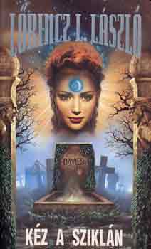 Lőrincz L. László - Kéz a sziklán (díszkiadás)