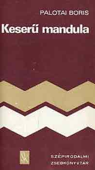 Palotai Boris - Keser� mandula