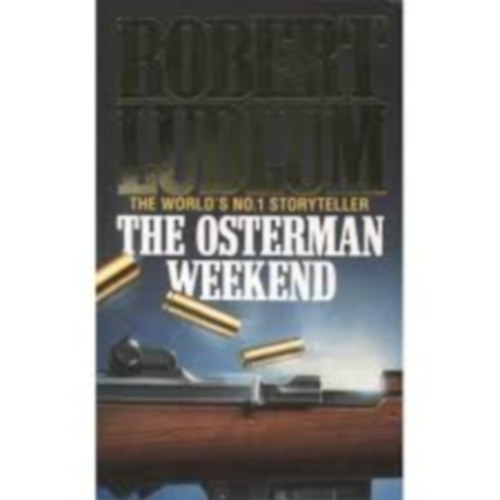 Robert Ludlum - The Osterman weekend