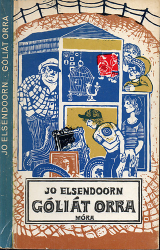 Jo Elsendoorn - Góliát orra - Gaál Éva rajzaival