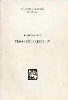 Kunffy Lajos - Visszaemlkezseim