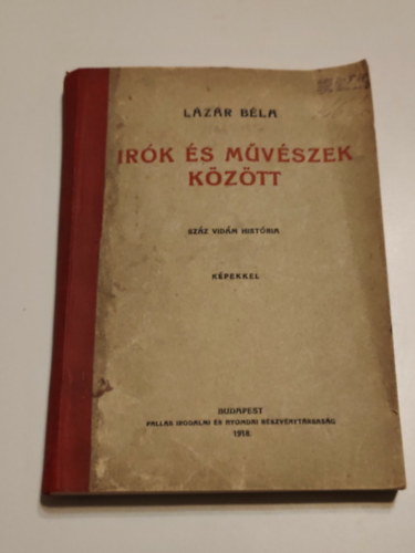 Lázár Béla - Írók és művészek között (száz vidám história)