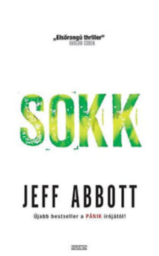 Jeff Abbott - Sokk-"Els�rang� thriller"