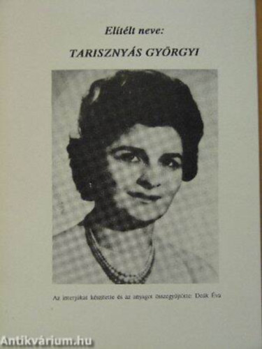 Deák Éva - Elítélt neve: Tarisznyás Györgyi