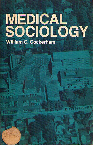 William C. Cockerham - Medical Sociology