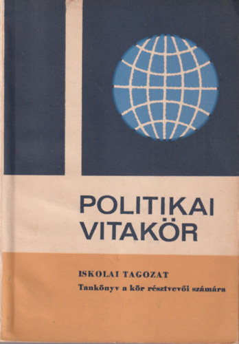 rkai Istvnn - Politikai vitakr - Iskolai tagozat