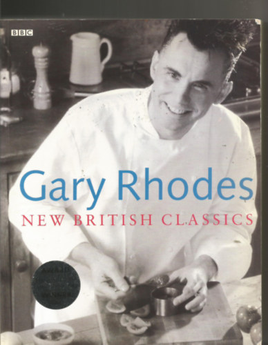 Gary Rhodes - New British Classics