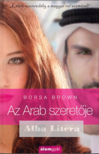 Borsa Brown - Az Arab szeret�je (Arab 2.)