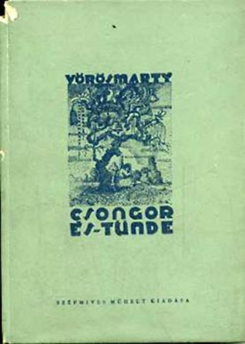 V�r�smarty Mih�ly - Csongor �s T�nde