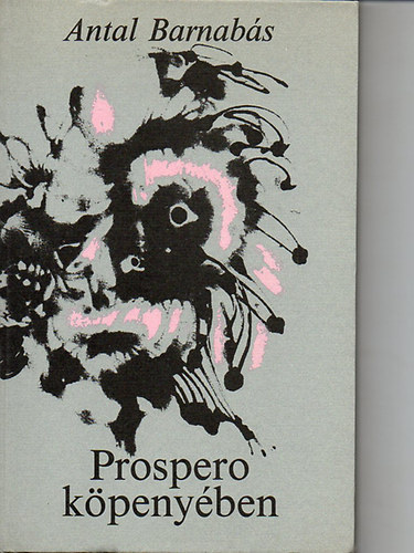 Antal Barnab�s - Prospero k�peny�ben