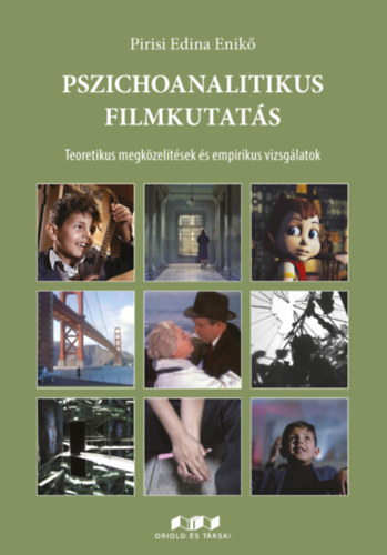 Pirisi Edina Enik� - Pszichoanalitikus filmkutat�s