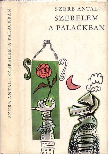 Szerb Antal - Szerelem a palackban (Novellk)