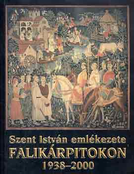 Zombori István - Szent istván emlékezete falikárpitokon 1938-2000