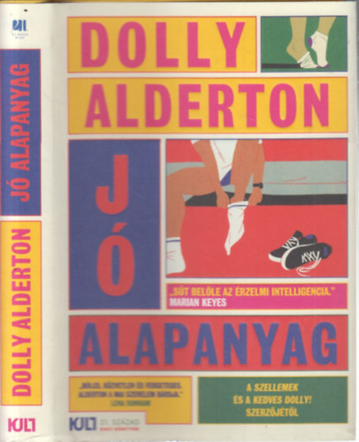 Dolly Alderton - J alapanyag