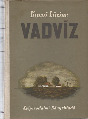 Kovai Lrinc - Vadvz