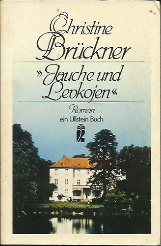 Christine Brückner - Jauche und Levkojen