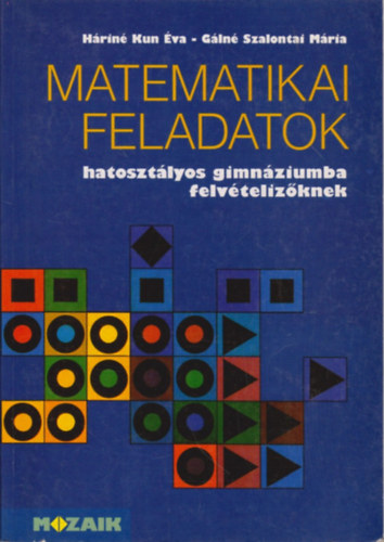 H�rin� Kun �va - Matematikai feladatok - Hatoszt�lyos gimn�ziumba felv�teliz�knek