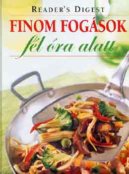 Finom fogsok fl ra alatt (Reader's Digest)