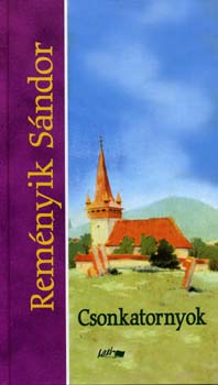 Rem�nyik S�ndor - Csonkatornyok