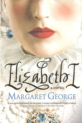 Margaret George - Elisabeth I.