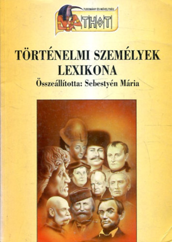 Sebestyn Mria - Trtnelmi szemlyek lexikona