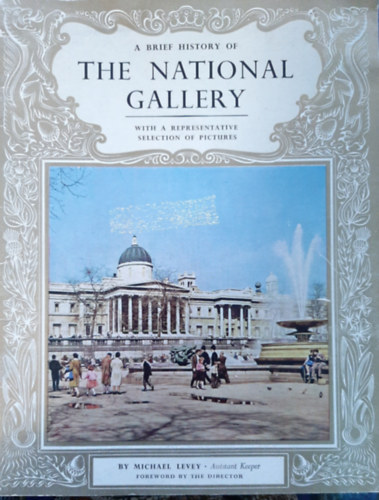 A Brief History of The National Gallery