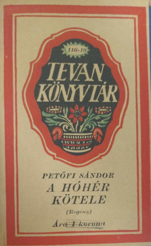 Pet�fi S�ndor - A h�h�r k�tele