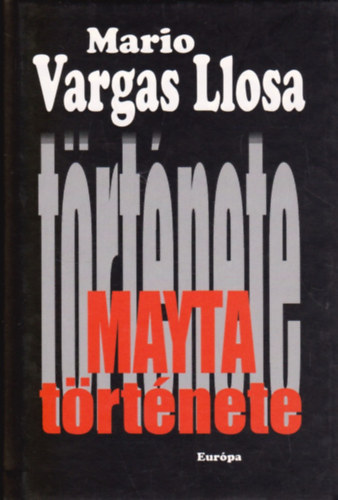 Mario Vargas LLosa - Mayta t�rt�nete