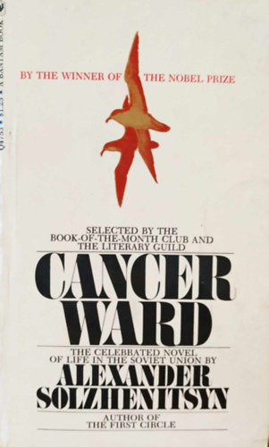 Alelsandr Solzhenitsyn - Cancer Ward: A Novel