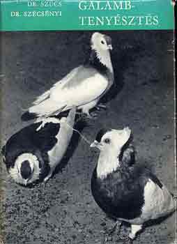 Dr. Sz�cs-Sr. Sz�cs�nyi - Galambteny�szt�s