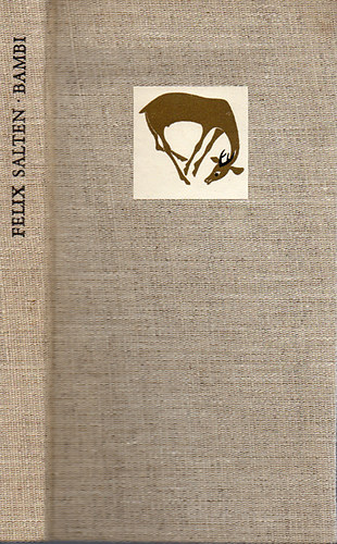 Felix Salten - Bambi (Ford.Fenyő László)