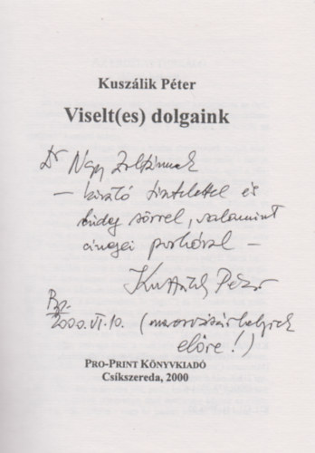 Kuszlik Pter - Viselt(es) dolgaink